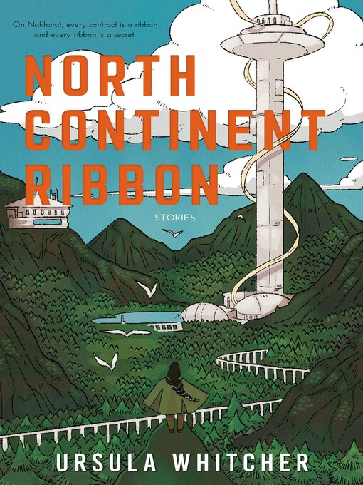 Title details for North Continent Ribbon by Ursula Whitcher - Available